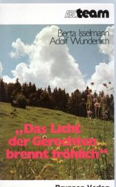 Das Licht der Gerechten brennt fröhlich