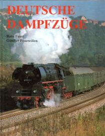 Deutsche Dampfzüge : Dampfzüge auf den Gleisen beider deutscher Eisenbahnverwaltungen im bildlichen Vergleich 