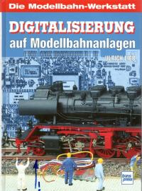 Digitalisierung auf Modelleisenbahnanlagen