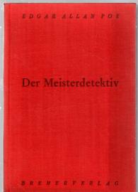 Der Meisterdetektiv. Kriminalnovellen 
