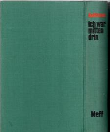 Ich war mittendrin. Meine Jahre bei Canaris