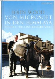 Von Microsoft in den Himalaya: Bücher für eine bessere Welt