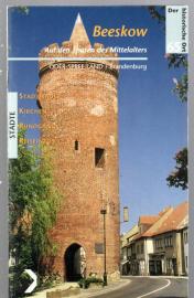 Beeskow - Auf den Spuren des Mittelalters
