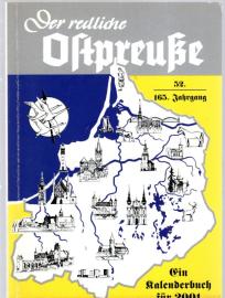 Der redliche Ostpreuße. Ein Kalenderbuch für 2001. 52./165.Jhg.