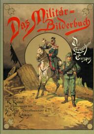 Das Militärbilderbuch - Die Armeen Europas (Nachdruck)