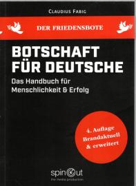 Botschaft für Deutsche - Das Handbuch für Menschlichkeit & Erfolg