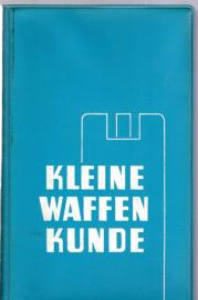 Kleine Waffenkunde.