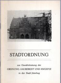 Stadtordnung zur Gewährleistung der Ordnung, Sauberkeit und Hygiene in der Stadt Jüterbog