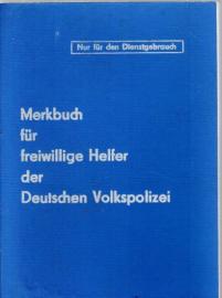 Merkbuch für freiwillige Helfer der Deutschen Volkspolizei