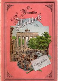 Die Familie Buchholz. Aus dem Leben der Hauptstadt. Die Familie Buchholz. Aus dem Leben der Hauptstadt.