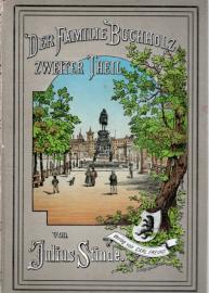 Die Familie Buchholz. Zweiter Teil. Aus dem Leben der Hauptstadt.