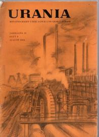 URANIA Monatsschrift über Natur und Gesellschaft Jg. 21, Heft 8, Aug. 1958