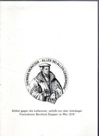 Artikel gegen die Lutheraner, verfaßt von dem Jüterboger Franziskaner Bernhard Dappen im Mai 1519