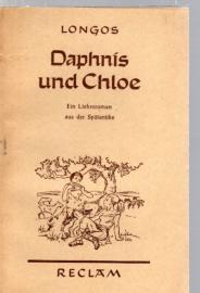 Daphnis und Chloe: Ein Liebesroman aus der Spätantike