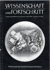 Wissenschaft und Fortschritt : Populärwissenschaftliche Monatsschrift 04.Jg., Heft 06/1954