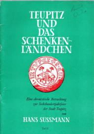 Teupitz und das Schenkenländchen : Teil II