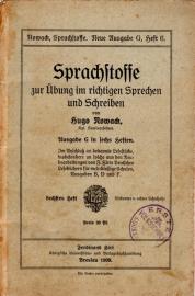 Sprachstoffe zur Übung im richtigen Sprechen und Schreiben Sprachstoffe zur Übung im richtigen Sprechen und Schreiben