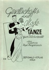 Gesellschafts- und Modetänze in leicht faßlicher Methode zum Selbstunterricht mit Zeichnungen 