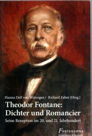 Theodor Fontane: Dichter und Romancier: Seine Rezeption im 20. und 21. Jahrhundert (Fontaneana)