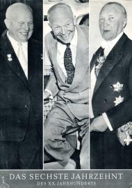 Das sechste Jahrzehnt des XX. Jahrhunderts. 2 Bände