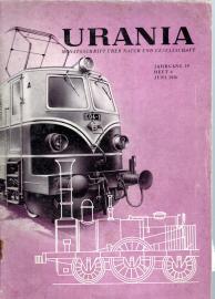 URANIA Monatsschrift über Natur und Gesellschaft Jg. 19, Heft 6, Juni 1956