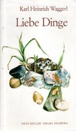 Liebe Dinge : literarische Miniaturen
