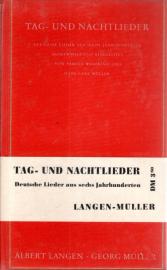 Tag- und Nachtlieder, Deutsche Lieder aus sechs Jahrhunderten,