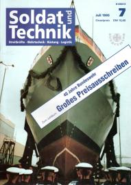 Soldat und Technik Zeitschrift für Wehrtechnik, Rüstung und Logistik. 38. Jhg., Heft 7 Juli 1995