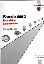 Brandenburg - eine kleine Landeskunde