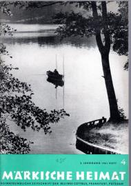 Märkische Heimat. Heimatkundliche Zeitschrift der Bezirke Cottbus, Frankfurt, Potsdam 5.Jg. 1961, Heft 4