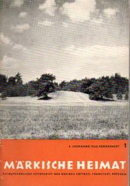 Märkische Heimat. Heimatkundliche Zeitschrift der Bezirke Cottbus, Frankfurt, Potsdam 4.Jg. 1960, Sonderheft 1