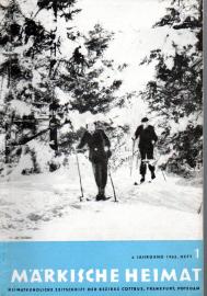 Märkische Heimat. Heimatkundliche Zeitschrift der Bezirke Cottbus, Frankfurt, Potsdam 6.Jg. 1962, Heft 1