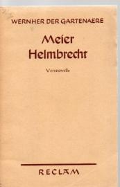 Meier Helmbrecht. Versnovelle.