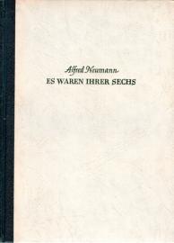 Es waren ihrer sechs. Roman.