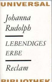 Lebendiges Erbe. Reden und Aufsätze zur Kunst und Literatur.