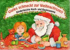 Vieles schmeckt zur Weihnachtszeit 
