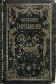 Das Büchlein Immergrün : Eine Auswahl deutscher Lyrik für junge Mädchen