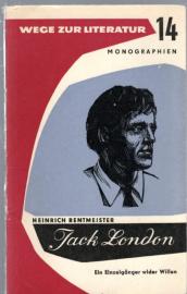 Jack London. Ein Einzelgänger wider Willen
