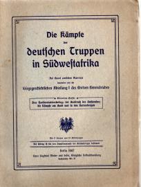 Die Kämpfe der deutschen Truppen in Südwestafrika. Heft 4: Der Hottentottenkrieg: Der Ausbruch des Aufstandes, die Kämpfe am Auob und in den Karrassberg