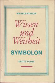 Wissen und Weisheit Symbolon Dritte Folge