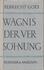 Wagnis der Versöhnung : Drei Reden Hesse, Buber, Bach