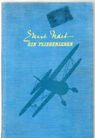 Ein Fliegerleben. Neu herausgegeben und mit einem Nachwort versehen von J. Thorwald. 
