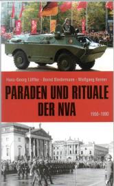 Paraden und Rituale der NVA: 1956-1990 