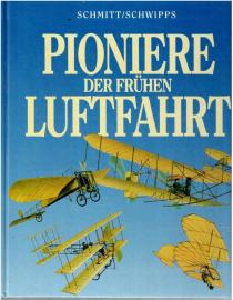 Pioniere der frühen Luftfahrt