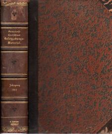 Das gesamte deutsche und preußische Gesetzgebungs-Material. Die Gesetze und Verordnungen sowie die Ausführungs-Anweisungen, Erlasse, Verfügungen etc. der preußischen und deutschen Zentralbehörden. Jg. 1912 Das gesamte deutsche und preußische Gesetzgebungs-Material. Die Gesetze und Verordnungen sowie die Ausführungs-Anweisungen, Erlasse, Verfügungen etc. der preußischen und deutschen Zentralbehörden. Jg. 1912