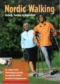 Nordic Walking : Technik, Training & Gesundheit