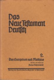 Das Neue Testament Deutsch. Bd. 2: Das Evangelium nach Matthäus 
