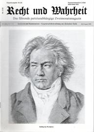 Recht und Wahrheit. Das führende parteiunabhängige Zweimonatsmagazin 18. Jg. Nr. 7+8 Recht und Wahrheit. Das führende parteiunabhängige Zweimonatsmagazin 18. Jg. Nr. 7+8