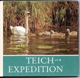 Teich-Expedition : Für junge Natur- und Tierfreunde fotografiert und aufgeschrieben Teich-Expedition : Für junge Natur- und Tierfreunde fotografiert und aufgeschrieben