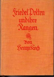 Friedel Polten und ihre Rangen. Eine Erzählung für junge Mädchen
